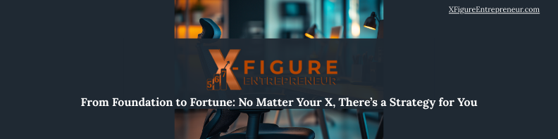 X-Figure Entrepreneur logo over office photo